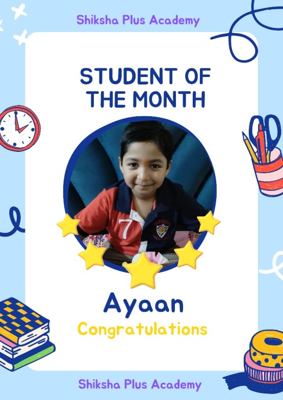 Student of the month - Shiksha Plus Academy