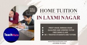 Home Tutor in Laxmi Nagar