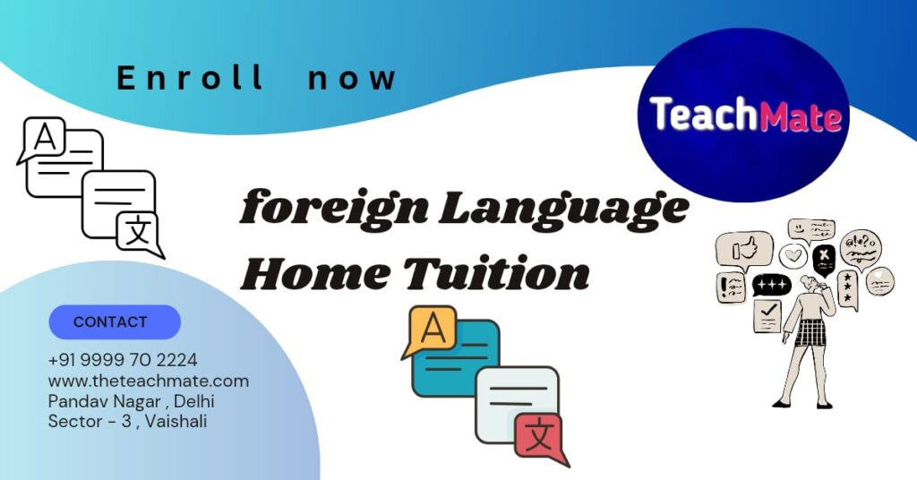 Foreign Language Classes in Delhi